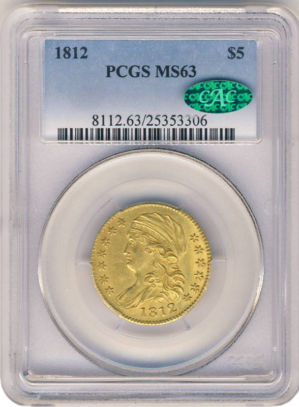 1812 $5 Capped Bust PCGS MS63 CAC