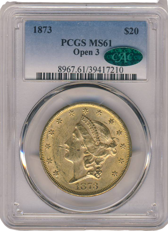 1873 $20 Liberty Open 3 PCGS MS61 CAC