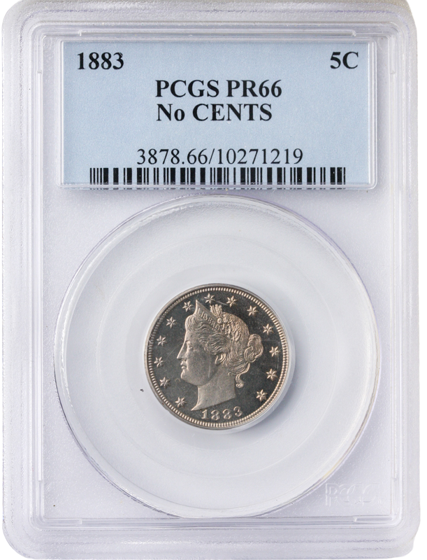 1883 Liberty Nickel NO CENTS PCGS PR66