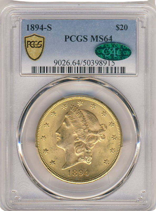 1894-S $20 Liberty PCGS MS64 CAC