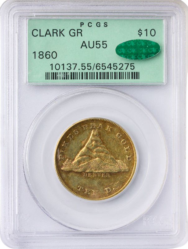 1860 $10 Clark Cruber PCGS AU55 CAC