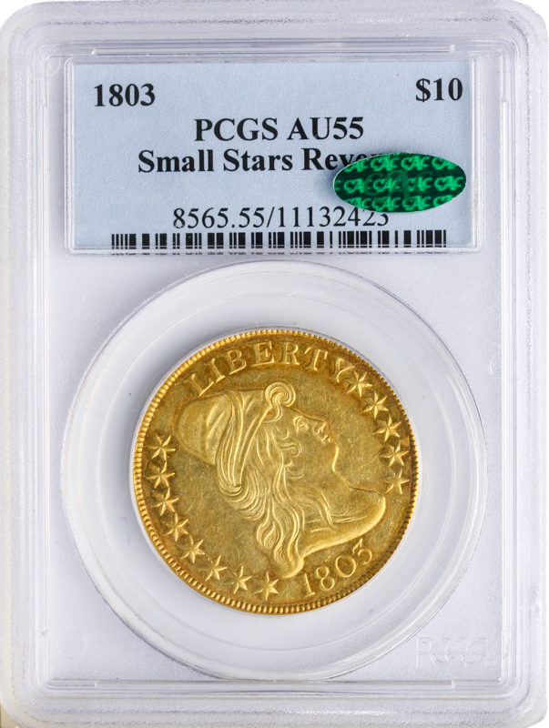 1803 $10 Draped Bust Small Stars Reverse PCGS AU55 CAC