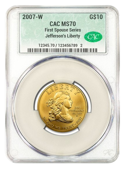 2007-W $10 Gold First Spouse CACG MS70 - Jefferson's Liberty