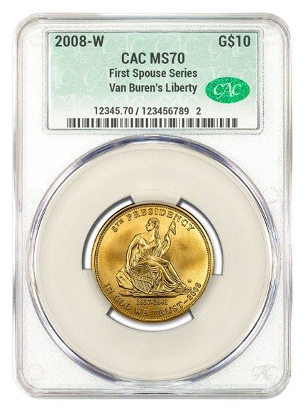 2008-W $10 Gold First Spouse CACG MS70 - Van Buren's Liberty