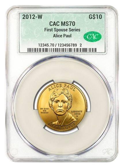 2012-W $10 Gold First Spouse CACG MS70 - Alice Paul