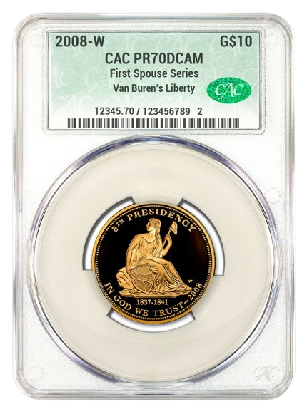 2008-W $10 Gold First Spouse CACG PR70DCAM - Van Buren's Liberty