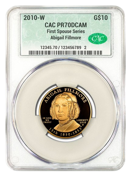 2010-W $10 Gold First Spouse CACG PR70DCAM - Abigail Fillmore