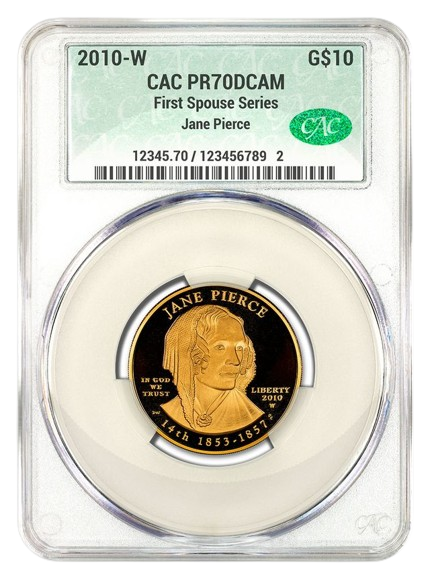 2010-W $10 Gold First Spouse CACG PR70DCAM - Jane Pierce