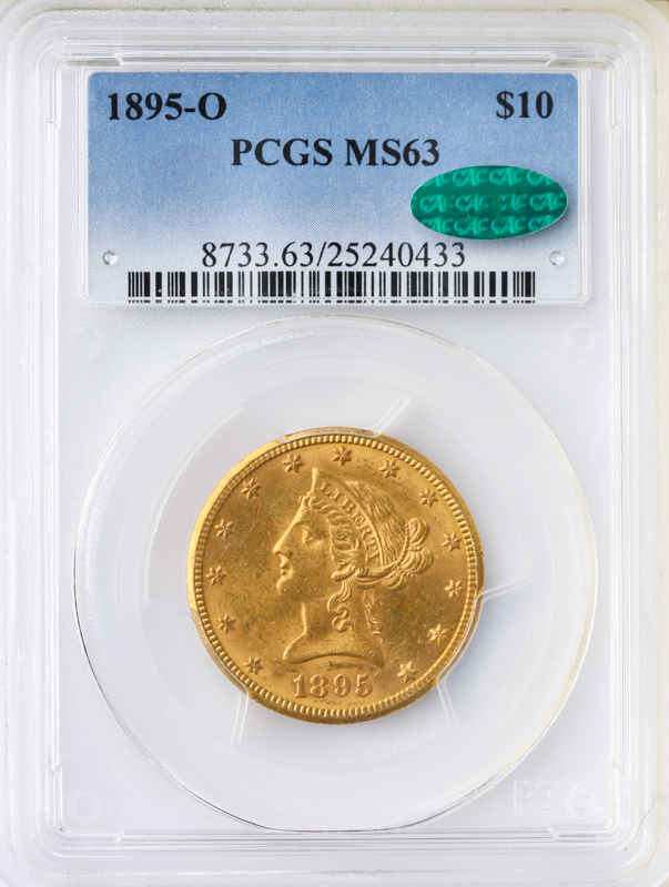 1895-O $10 Liberty PCGS MS63 CAC