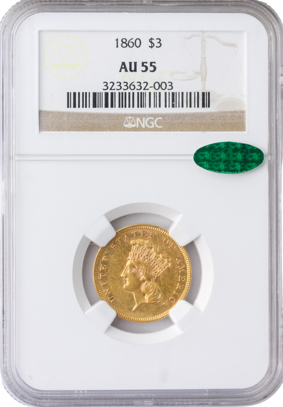 1860 $3 Gold NGC AU55 CAC