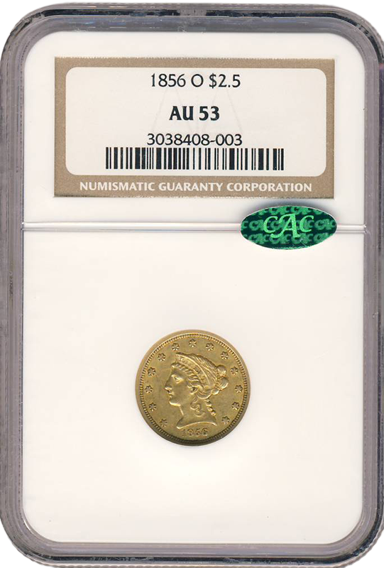 1856-O $2.50 Liberty NGC AU53 CAC