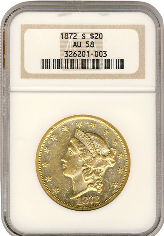 1872-S $20 Libery NGC AU58