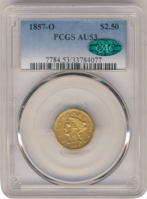 1857-O $2.50 Liberty PCGS AU53 CAC