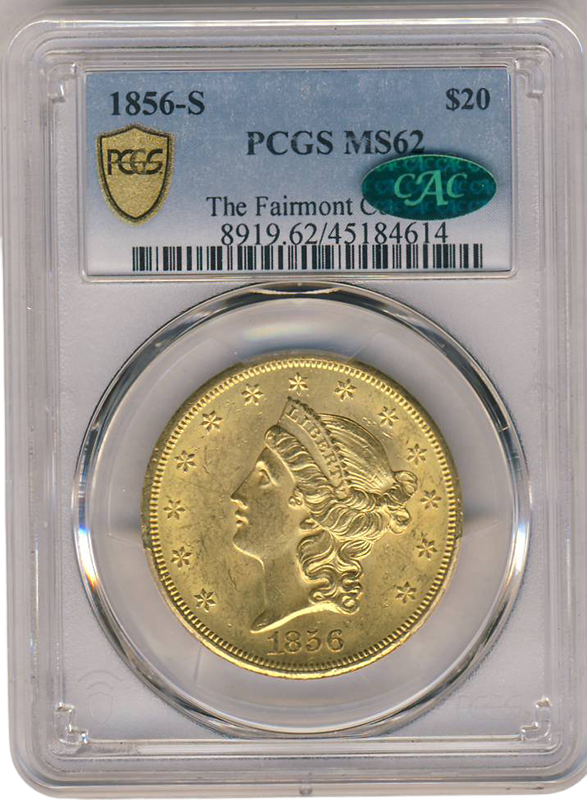 1856-S $20 Liberty PCGS MS62 CAC