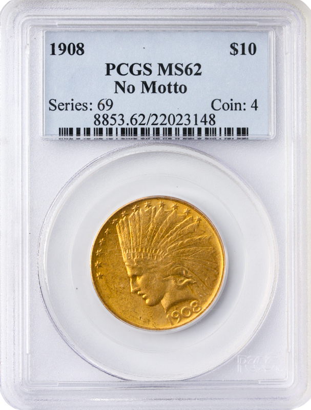 1908 $10 Indian No Motto PCGS MS62