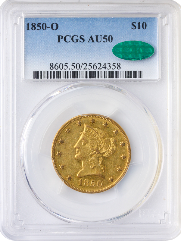 1850-O $10 Liberty PCGS AU50 CAC