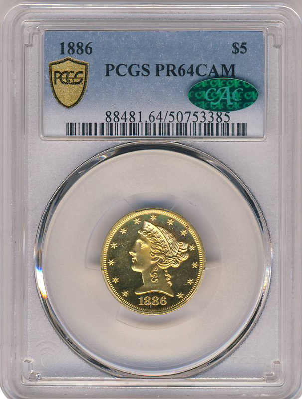 1886 $5 Liberty PCGS PR64 Cameo CAC