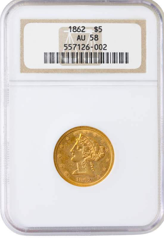 1862 $5 Liberty NGC AU58