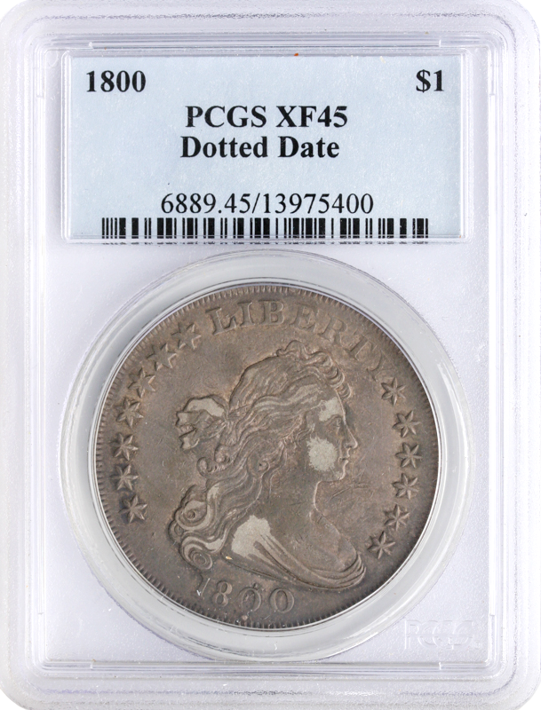 1800 Draped Bust $1 Dotted Date PCGS XF45