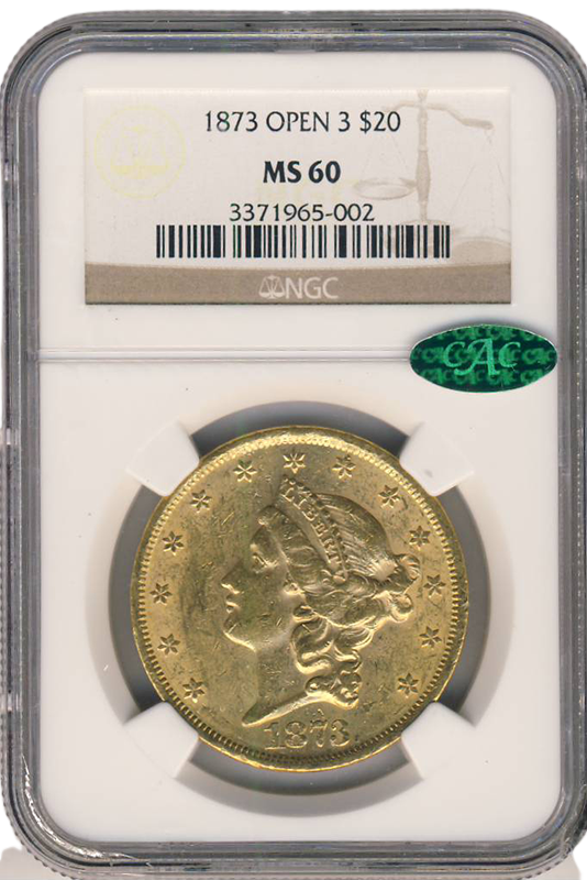 1873 $20 Liberty Open 3 NGC MS60 CAC