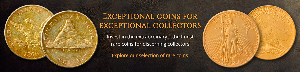 Invest in the extraordinary – the finest rare coins for discerning collectors