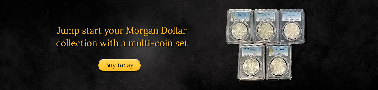 Jump start your Morgan Dollar collection with a multi-coin set