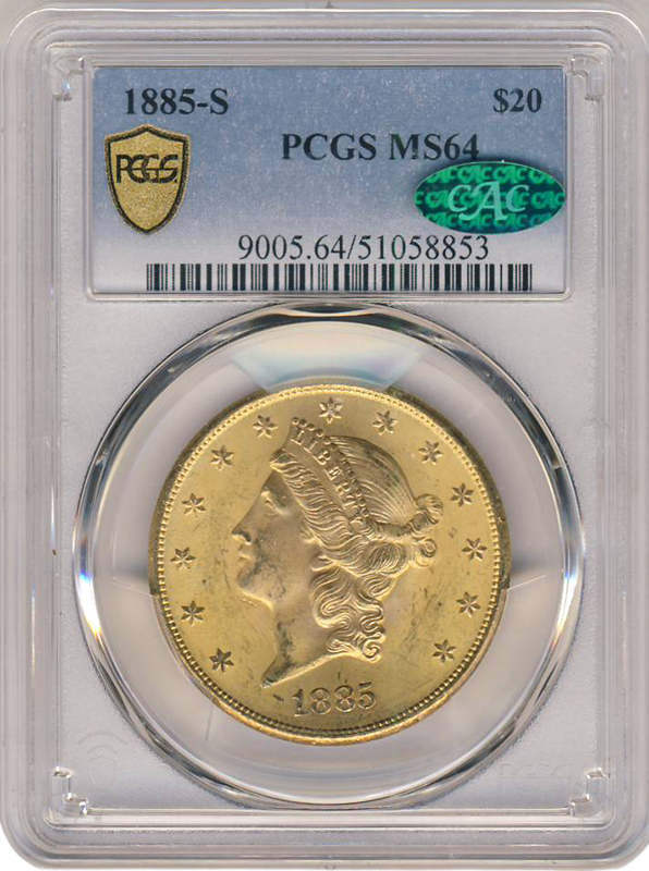 1885-S $20 Liberty PCGS MS64 CAC