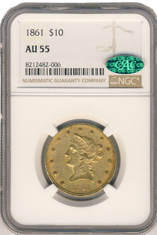 1861 $10 Liberty NGC AU55 CAC